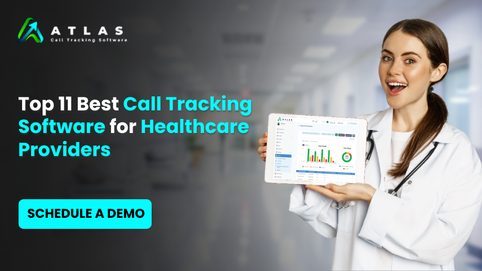 Top 11 Best Call Tracking for Healthcare Providers