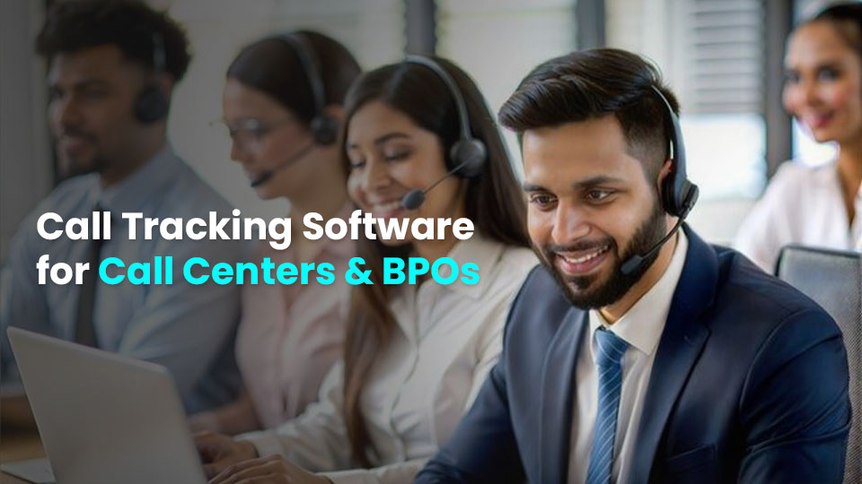 Call Tracking Software for Call Centers