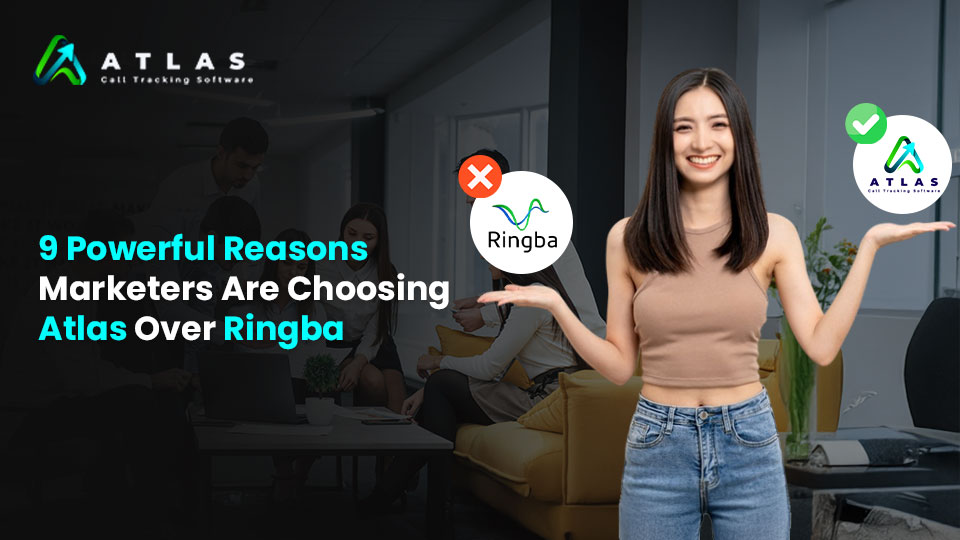 Atlas Ringba Alternative for call tracking