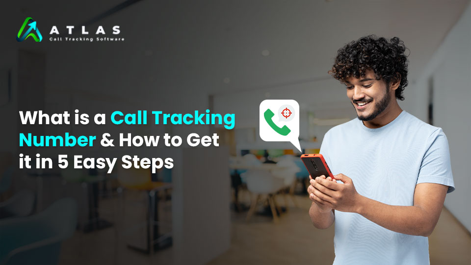 call tracking phone number and how to get in online