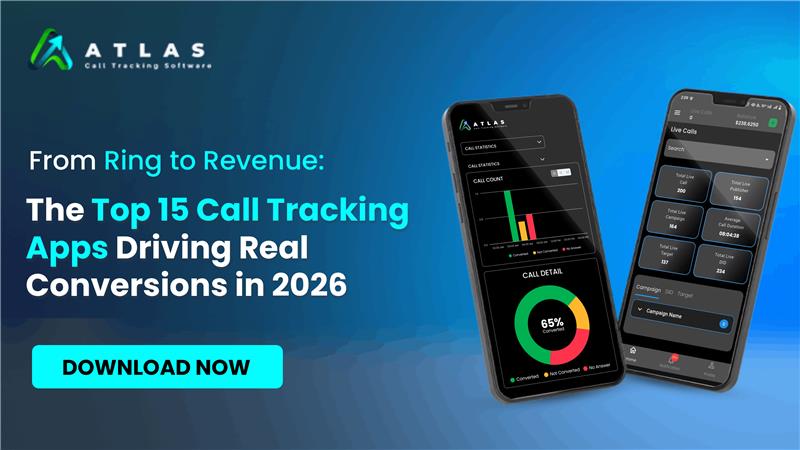 15 Best Call Tracking Apps to Use in 2026