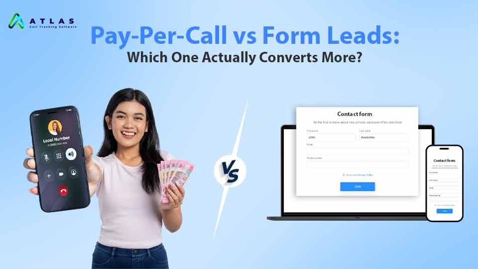 pay per call vs form leads